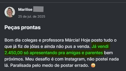Print ou vídeo-depoimento de Marilise, aluna que vendeu R$ 2.450,00 só para amigos e família